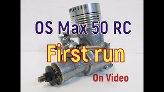 OS Max 50 First Run