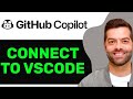 NEW! How To Connect GitHub Copilot to VSCode (Step-by-Step Setup 2025)