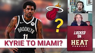 Why the Miami Heat Should Consider Trading for Kyrie Irving