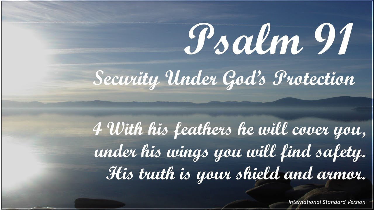 Psalm 91 Security Under God S Protection Youtube