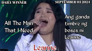 SEPTEMBER 03 2024 | LEANNE | ALL THE MAN THAT I NEED | TAWAG NG TANGHALAN