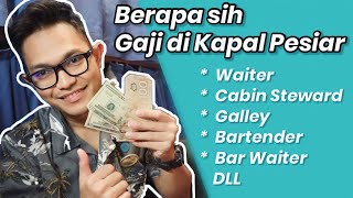 Review Gaji Karyawan Di KAPAL PESIAR