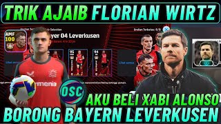 TRIK AJAIB WIRTZ !! AKU BELI XABI ALONSO \u0026 RACIKAN TERBAIK BAYERN LEVERKUSEN EFOOTBALL 2025 MOBILE