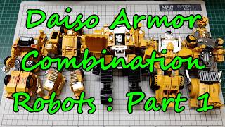 Daiso Armor Combination Robots : More than meets the eye