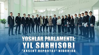 Yoshlar parlamenti: Yil sarhisobi \