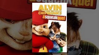 Alvin and the Chipmunks: The Squeakquel