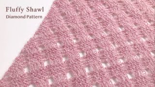 Diamond Pattern Fluffy Shawl Crochet