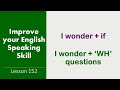 Usage of I WONDER, I AM WONDERING, I WAS WONDERING | Learn English Through Tamil