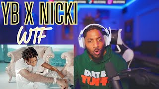 NoLifeShaq REACTS to YoungBoy Never Broke Again feat. Nicki Minaj - WTF