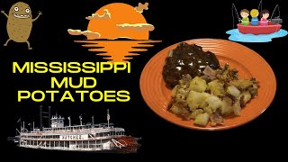 Mississippi Mud Potatoes