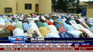 Muslim Faithful In Nigeria Join Counterpart Globally To Celebrate Eid-El-Kabir