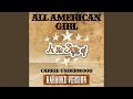 All American Girl (In the Style of Carrie Underwood) (Karaoke Version)