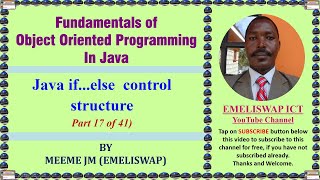 The If.. Else selective Control Structure in Java Object Oriented Programming Language