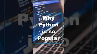 Why Python is so Popular ? 🔥 | Reasons | Python Tutorials | #shorts #Python #Programming