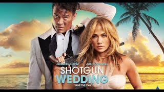 Shotgun Wedding 2022 | Jennifer Lopez | new trailer
