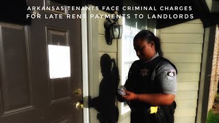 Arkansas Tenants Face Criminal Charges For Late Rent