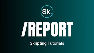TIMELAPSE: Report - Skripting Tutorials