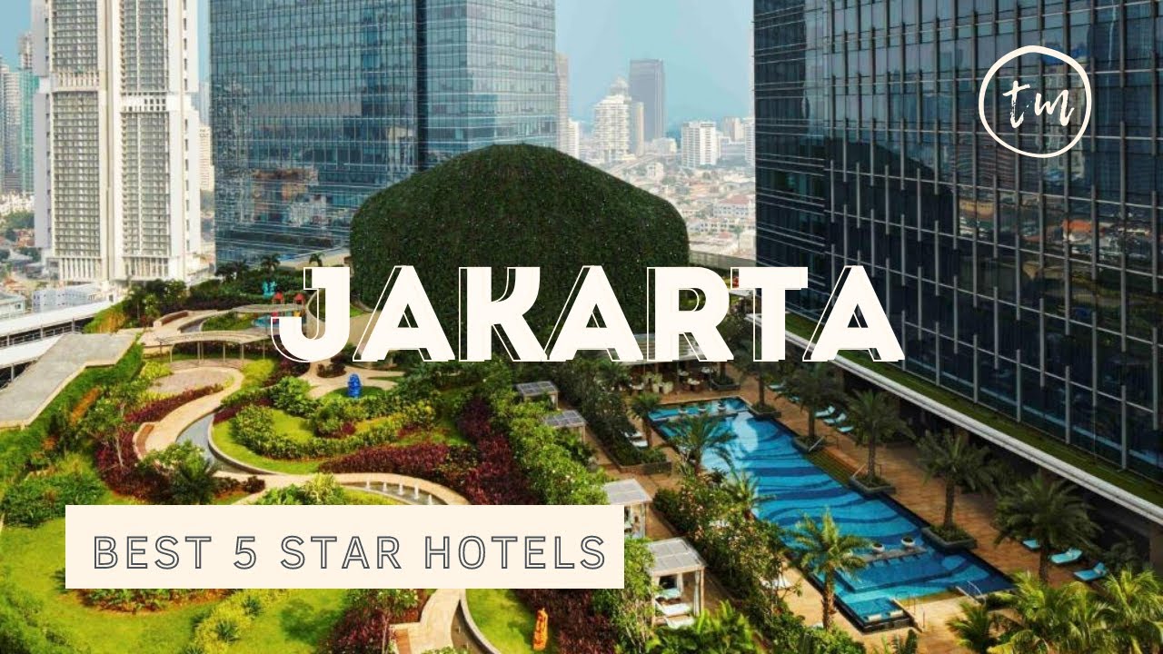 Jakarta Best Hotels: Top 10 Hotels In Jakarta, Indonesia - *5 Star ...