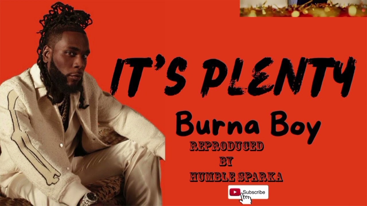 Burna Boy Its Plenty Instrumental |Reproduced By Humble Sparka - YouTube