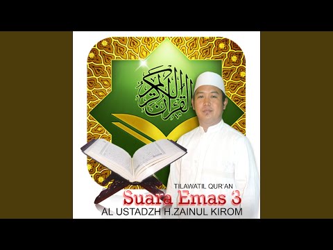 Al Ustadzh H. Zainul Kirom Surat Al Isro' Ayat 1-3 Suart Huud Ayat 112