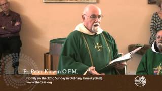 Homily 32nd Sunday in Ordinary Time (Cycle B) Fr Peter