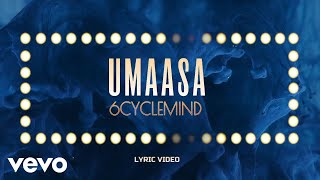 6cyclemind, Francis Magalona - Umaasa [Lyric Video]