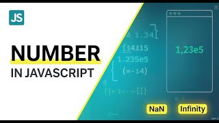 JavaScript Number Data Type (Part 1) | Numbers in JavaScript for Beginners