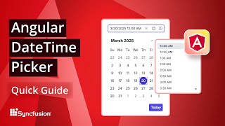 Angular DateTime Picker: The Ultimate Feature Walkthrough