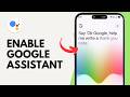 How to Enable Google Assistant on Android