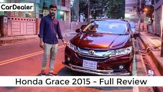 Honda Grace 2015 Full Review | CarDealer Reviews