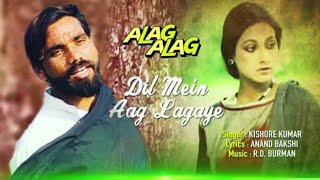Dil Main Aag Lagaye | Alag Alag | Rajesh Khanna, Tina Munim | Short Remake