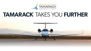 Tamarack Takes You Further: Blazing The Trail of Aviation Innovation