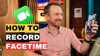 How to Record a Facetime Call