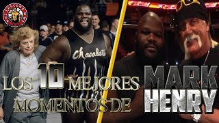 Los 10 Mejores Momentos de MARK HENRY en WWE