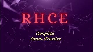 RHCE complete exam practice