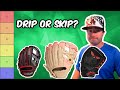 Rating Baseball Gloves by Drip - Gear Tier List