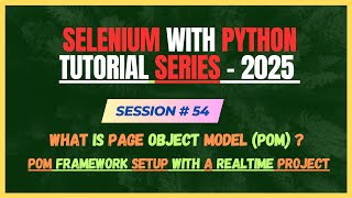 54. What is Page Object Model and How it works | Framework Design | Selenium - Python Tutorial