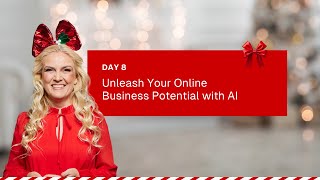 Masterclass 8 - Unleash Your Online Business Potential with AI