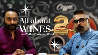 Episode 14: The much awaited second episode of the exciting Wine Story series