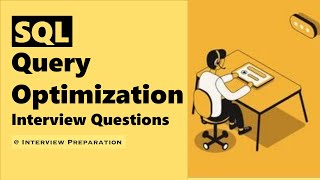SQL Query Optimization #sql #interviewquestions #optimization