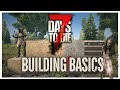 TOTAL NOOB at 7D2D building? Start HERE! | 7 Days to Die 1.0