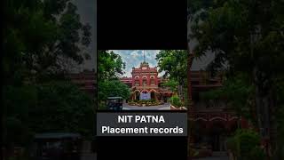 Placement records of NIT PATNA in the last few years.      #nitpatna #facebook #amazon #placements