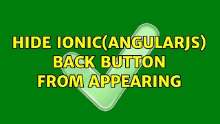 Hide Ionic(AngularJS) back button from appearing