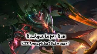 Bu..@gus Laper Buu |Pick Argus, pintar2 liat moment