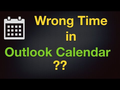 Wrong Time in Outlook Calendar??