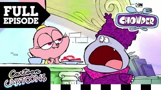 Chowder's New Girlfriend: FULL EPISODE | Chowder | Cartoon Cartoons