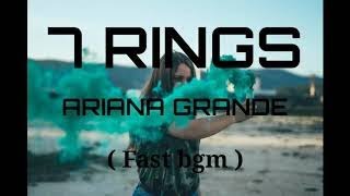 7 rings - fast bgm ( no copyrighted audio )