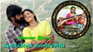 koodaMela koodavechi songs/ veenai music /tamil songs /rummy movie music
