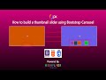 How to Build a Thumbnail Slider Using Bootstrap Carousel | Bootstrap Tutorial | Bootstrap Course