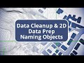 TBC Site Data Prep and Modeling - Naming Objects